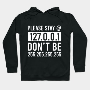 Stay Safe Software Developer Hoodie